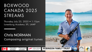 Canada 2025: Chris Norman - composing original tunes Thursday 7/24/25 – Online
